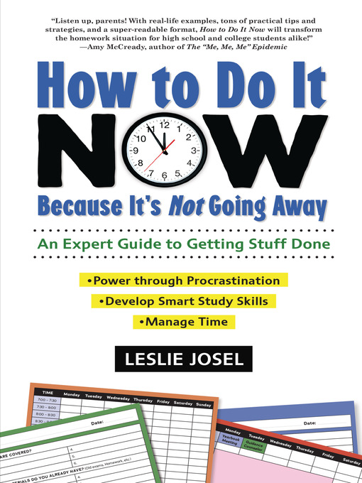Title details for How to Do It Now Because It's Not Going Away by Leslie Josel - Wait list